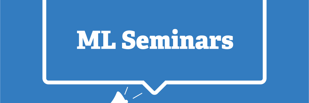 ML Seminars