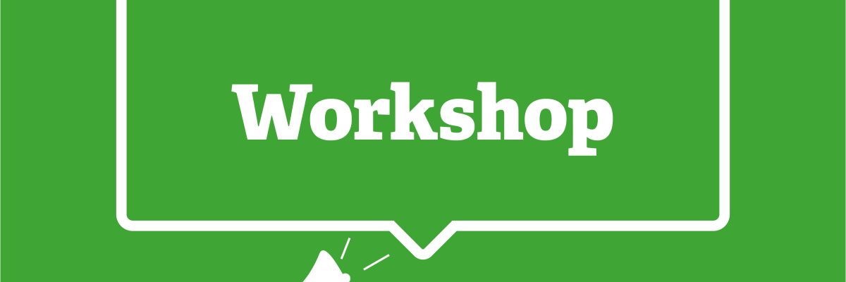 Workshop